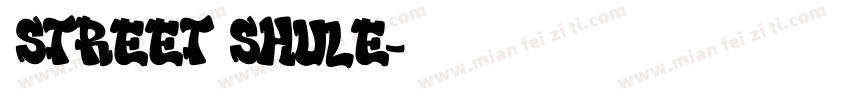 street shule字体转换